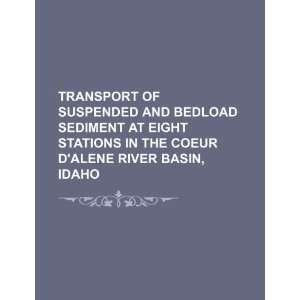   stations in the Coeur dAlene River basin, Idaho (9781234262211) U.S