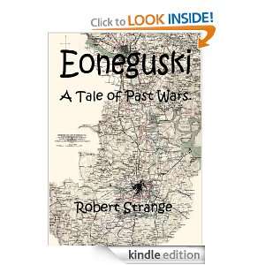 Eoneguski, or, The Cherokee Chief: A Tale of Past Wars. (All 2 Volumes 