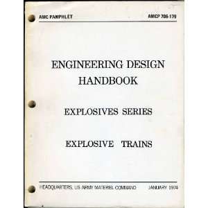  Engineering Design Handbook Explosives Series Explosive 