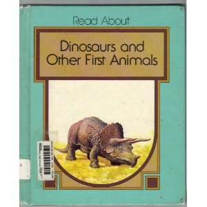  Dinosaurs and other first animals (Read about 