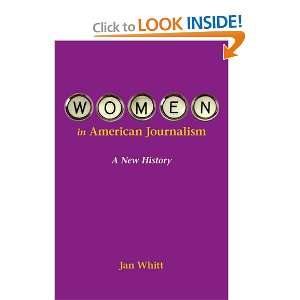  Women in American Journalism A New History (9780252033544 