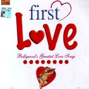  First love bollywoods greatest love songs Various artist Music