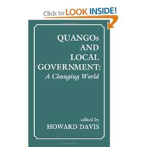  QUANGOs and Local Government A Changing World 