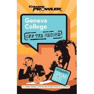  Geneva College (College Prowler Geneva College Off the 