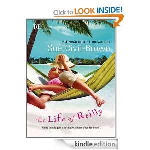 The Life of Reilly Sue Civil Brown  Kindle Store