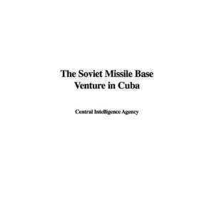   Venture in Cuba (9781435361706) Central Intelligence Agency Books