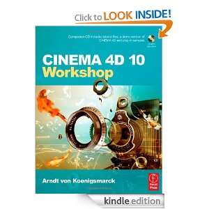 CINEMA 4D 10 Workshop Arndt von Koenigsmarck  Kindle 