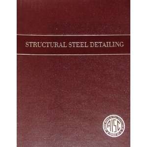  Structural Steel Detailing: Various: Books