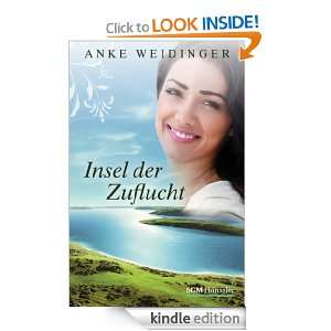 Insel der Zuflucht (German Edition): Anke Weidinger:  