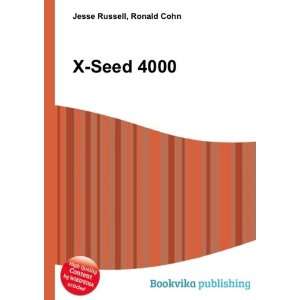 Seed 4000 Ronald Cohn Jesse Russell  Books