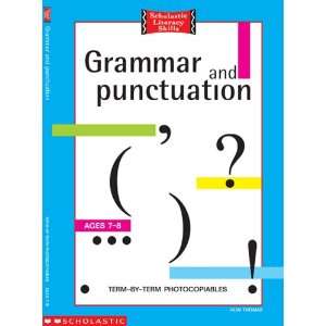  Grammar and Punctuation   7 8 Years Bk. 1 (Scholastic 