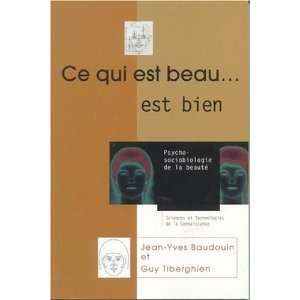  Ce qui est beau est bien (French Edition) (9782706111860 