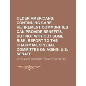Americans continuing care retirement communities can provide benefits 