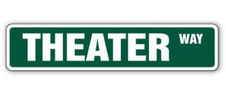 THEATER Street Sign movie home theatre theaters actor actress play 