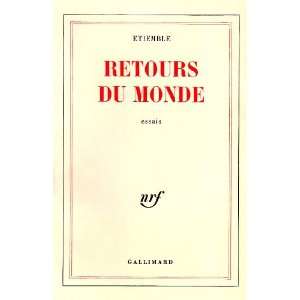  Retours du monde (French Edition) (9782070269808 