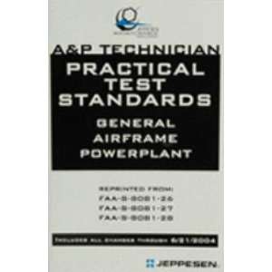  A&P Technician Practical Test Standards : General Airframe 