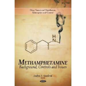  Methamphetamine Background Controls and Issues (Drug 