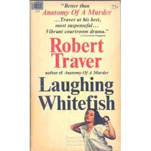  Laughing Whitefish Robert Travers Books