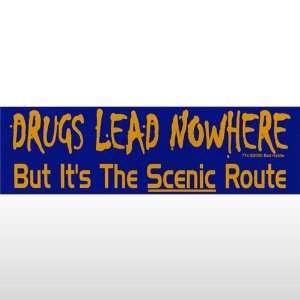  079 Drugs Lead Nowhere Bumper Sticker Toys & Games