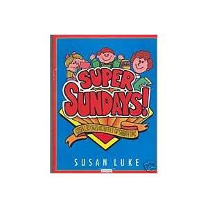  Super Sundays (9781555039752) Susan Luke Books
