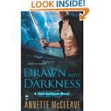 Drawn Into Darkness A Soul Gatherer Novel by Annette McCleave (Sep 1 