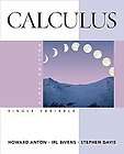 Calculus Single Variable by Stephen Davis, Howard Anton and Irl C 