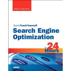  Sams Teach Yourself Search Engine Optimization (SEO) in 24 