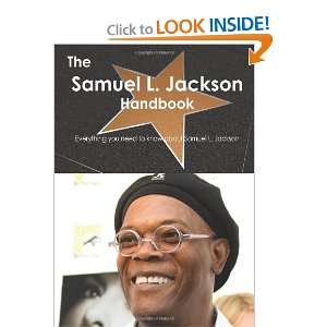  The Samuel L. Jackson Handbook   Everything you need to 
