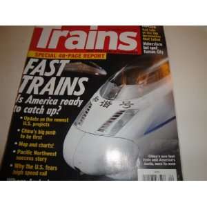    Special 48 Page Report (Fast Trains, April 2011) Jim Wrinn Books