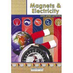  Magnets and Electricity Primary Super Science Activities 