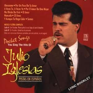  Hits Of Julio Iglesias (Karaoke): Julio Iglesias: Music