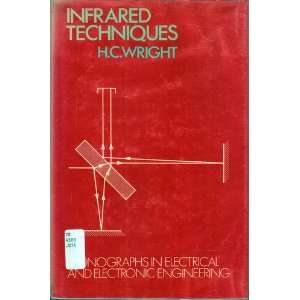 Infrared Techniques (Electrical & Electronic Engineering Monographs 