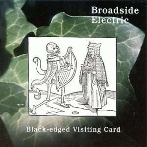  Black edged Visiting Card Broadside Electric Music