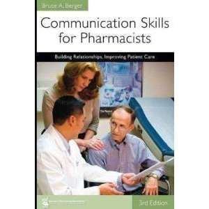  Communication Skills for Pharmacists Building 