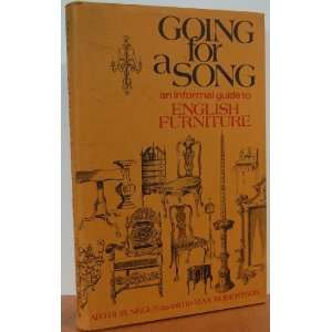  Going for a Song An Informal guide to English Furniture 
