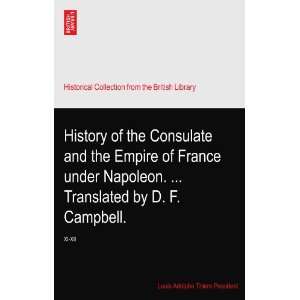  History of the Consulate and the Empire of France under 