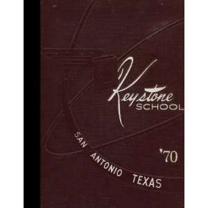  (Reprint) 1970 Yearbook Keystone School, San Antonio 