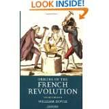 Origins of the French Revolution by William Doyle (Jul 8, 1999)