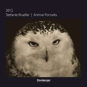 Animal Portraits 2012 Wall Calendar: Office Products