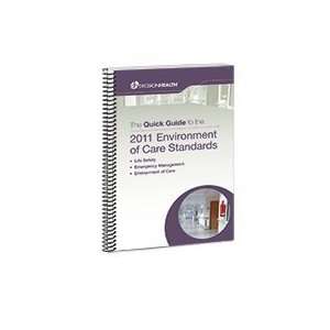   Guide to the 2011 Environment of Care Standards DecisionHealth Books
