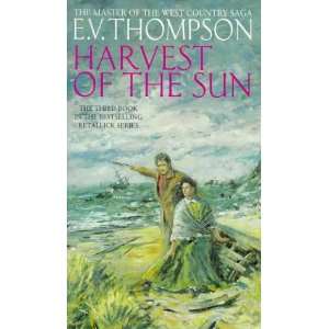   of the Sun (Retallick series) (9780751524840) E. V. Thompson Books