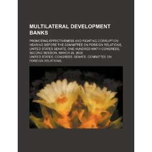 Multilateral development banks promoting effectiveness and fighting 