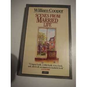    Scenes from Married Life (9780413531209): William Cooper: Books