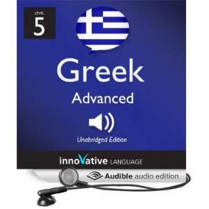  Learn Greek   Level 5 Advanced Greek, Volume 1 Lessons 1 25 
