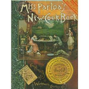 Miss Parloas New Cookbook  Books