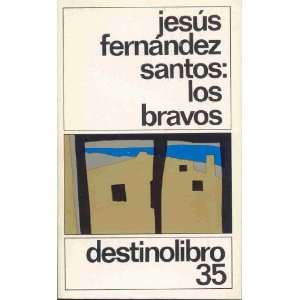  Los Bravos (Spanish Edition) (9788423306756) Jesus 