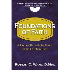  of the Faith 101 A Journey Through the Basics of the Christian 
