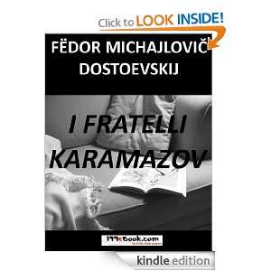Fratelli Karamazov (????? ?????) (Italian Edition) Fëdor 