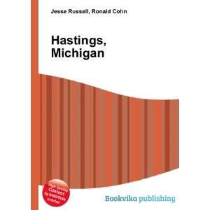  Hastings, Michigan Ronald Cohn Jesse Russell Books