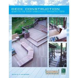  Deck Construction Based on the 2009 International Residential 